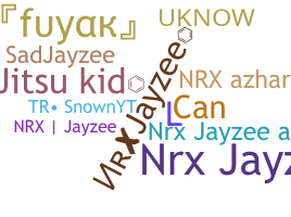 Nama panggilan - NRXjayzee