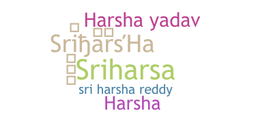 Nama panggilan - Sriharsha