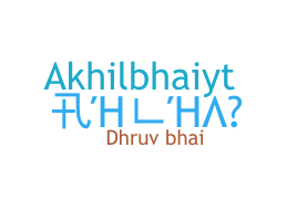 Nama panggilan - Akhilbhai