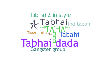 Nama panggilan - Tabhai
