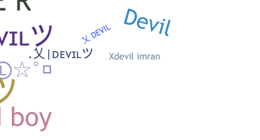 Nama panggilan - XDevil