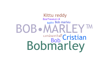 Nama panggilan - BoBMarleY