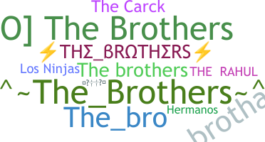 Nama panggilan - TheBrothers