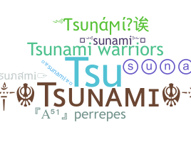 Nama panggilan - Tsunami