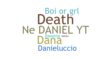 Nama panggilan - Danie