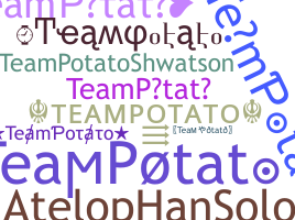 Nama panggilan - TeamPotato