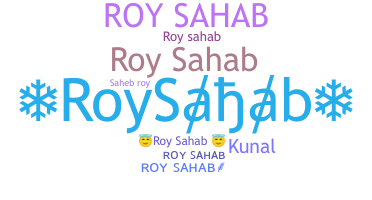 Nama panggilan - RoySahab