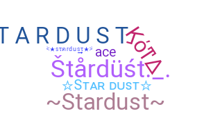 Nama panggilan - stardust