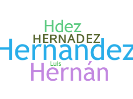 Nama panggilan - Hernadez
