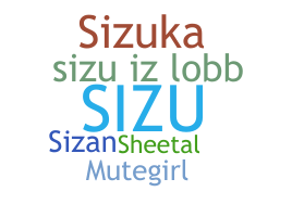 Nama panggilan - SiZu