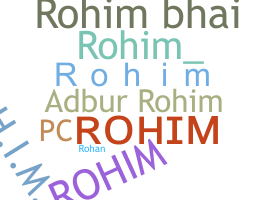 Nama panggilan - Rohim