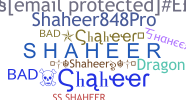 Nama panggilan - Shaheer