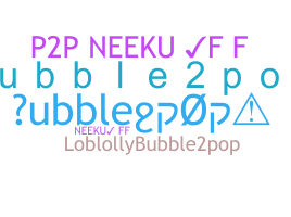 Nama panggilan - bubble2pop