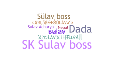 Nama panggilan - Sulav