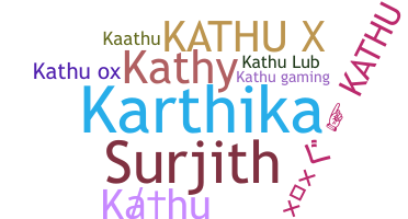 Nama panggilan - Kathu