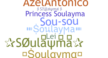 Nama panggilan - Soulayma