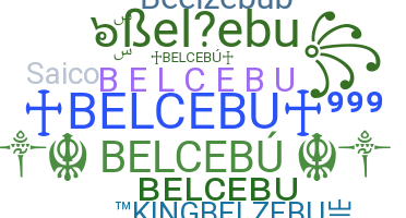 Nama panggilan - Belcebu