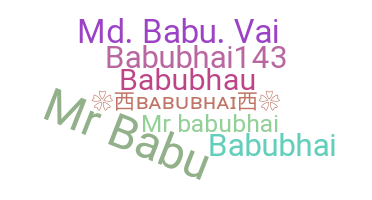 Nama panggilan - babubhai