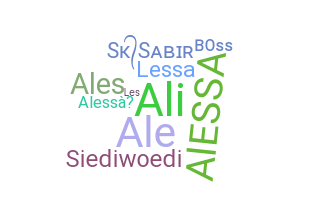 Nama panggilan - Alessa