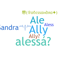 Nama panggilan - Alessandra