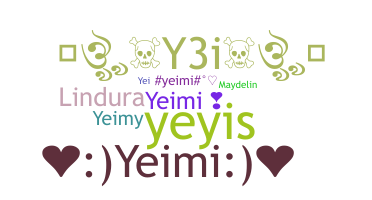 Nama panggilan - Yeimi