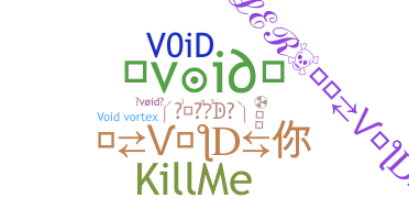 Nama panggilan - void