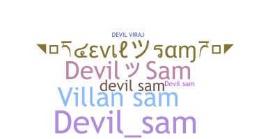 Nama panggilan - DevilSam