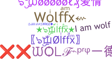 Nama panggilan - WolfFX