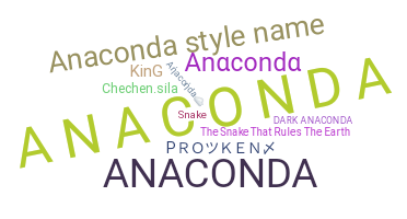 Nama panggilan - Anaconda