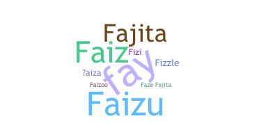 Nama panggilan - Faiza