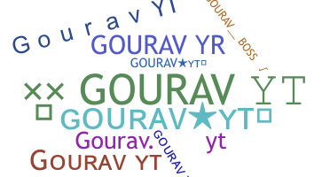 Nama panggilan - gouravyt