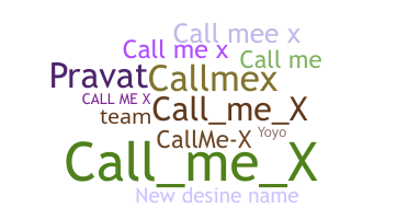 Nama panggilan - CallmeX