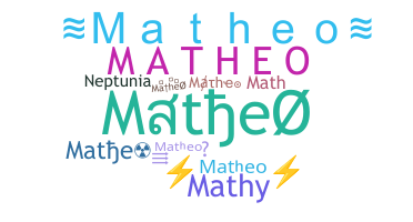 Nama panggilan - Matheo