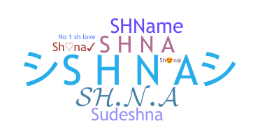 Nama panggilan - Shna