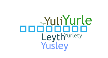 Nama panggilan - yurley