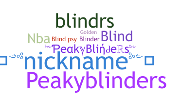 Nama panggilan - Blinders