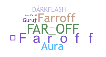 Nama panggilan - Faroff