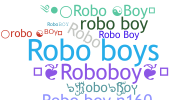 Nama panggilan - RoboBoy