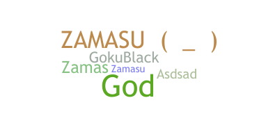 Nama panggilan - ZAMASU