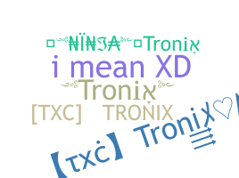 Nama panggilan - tronix