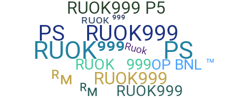 Nama panggilan - RUOK999
