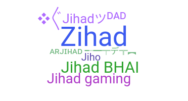 Nama panggilan - Jihad