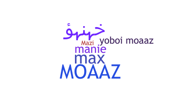 Nama panggilan - Moaaz