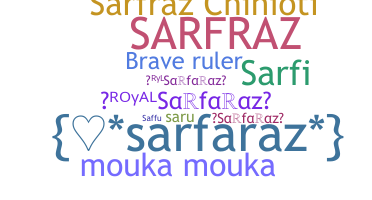 Nama panggilan - Sarfaraz