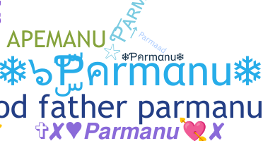 Nama panggilan - Parmanu