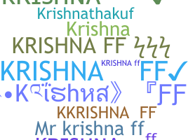 Nama panggilan - KrishnaFF