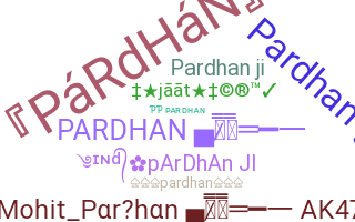 Nama panggilan - Pardhan