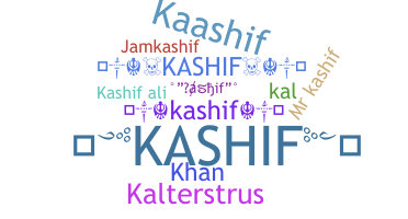 Nama panggilan - Kashif