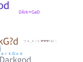 Nama panggilan - DarkGod