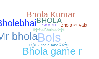 Nama panggilan - Bhola